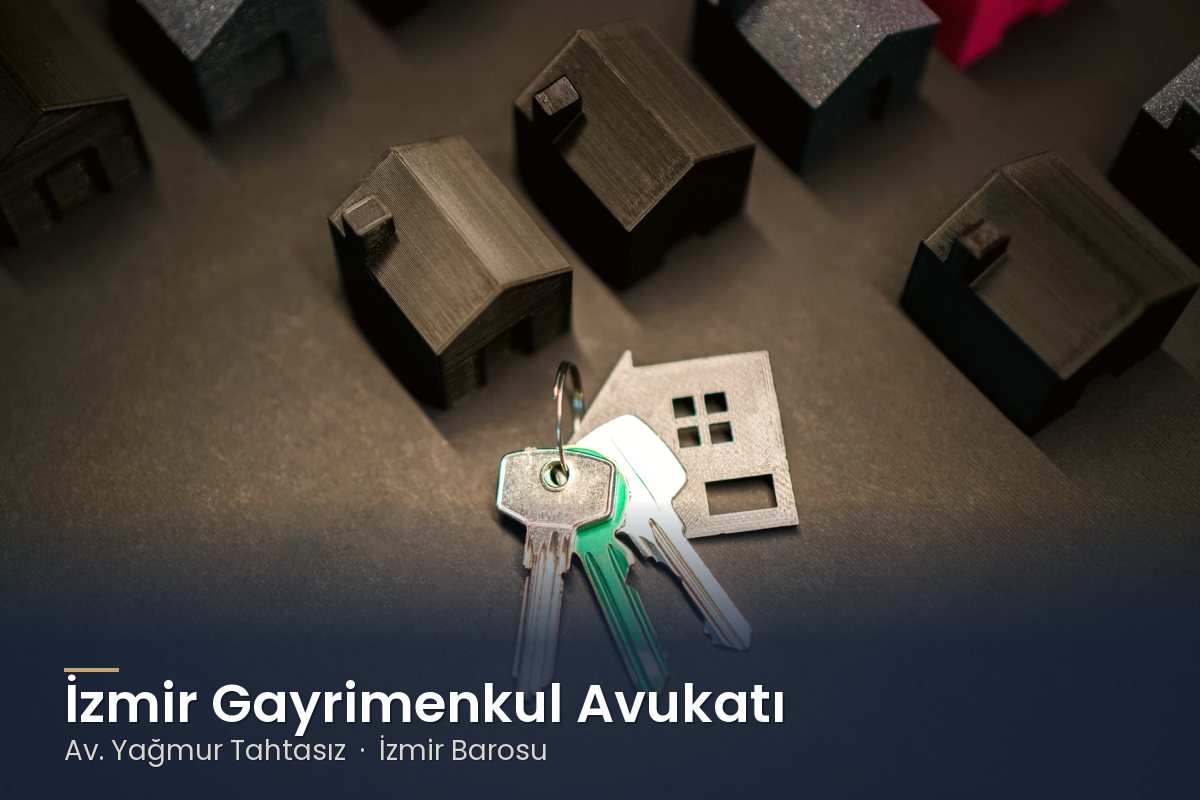 Ev maketlerinin arasında duran bir tutam anahtar – İzmir gayrimenkul avukatı Av. Yağmur Tahtasız
